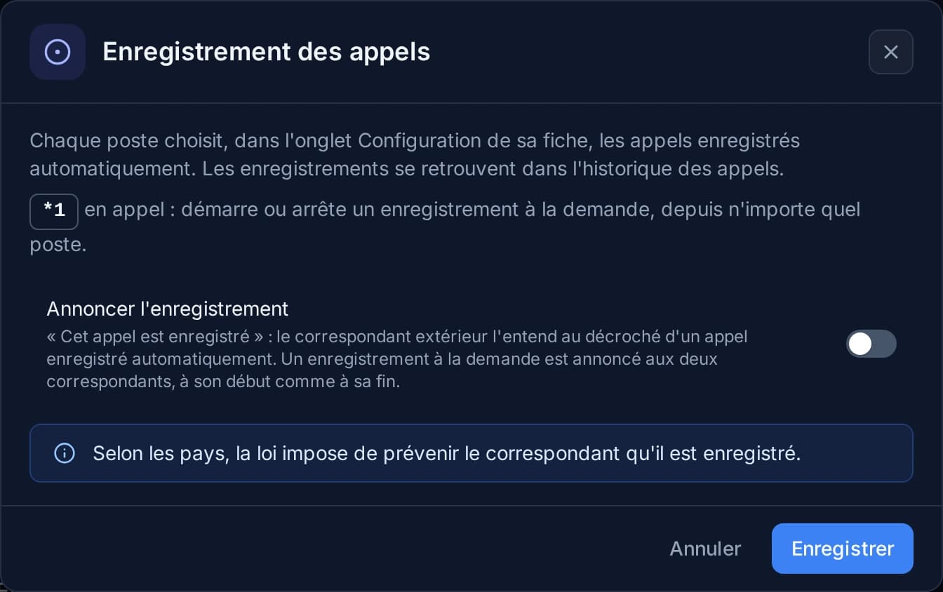 La fenêtre Enregistrement des appels : le rappel du code *1 et l'interrupteur Annoncer l'enregistrement.