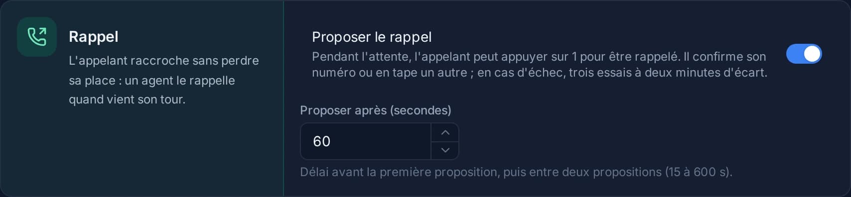 La section Rappel d'une file : l'interrupteur, et le délai avant que le rappel soit proposé.