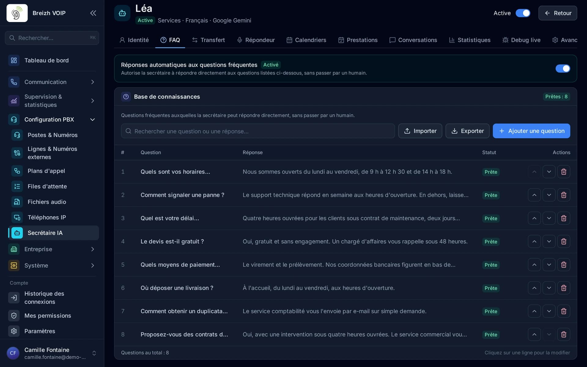 La FAQ : chaque question avec la réponse que la secrétaire donnera, et son statut.